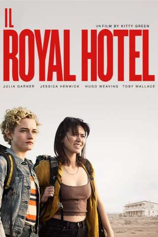 Il Royal Hotel streaming