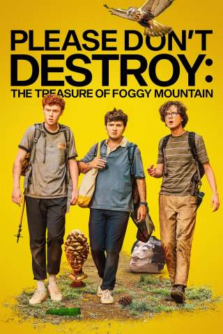 Please Don't Destroy: The Treasure of Foggy Mountain streaming