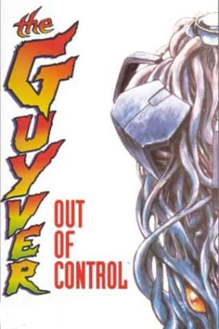 Guyver: Out of Control streaming